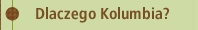 Why Colombia?